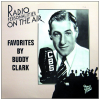 Favorites By Buddy Clark (Radio Personalities on the Air)