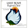 Lanny Wolfe: Festival Choir