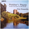 Fiddler's Fancy The Music of Scott Skinner and William Marshall