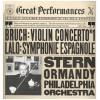 Bruch: Violin Concerto No.1; Lalo: Symphonie Espagnole, Stern Ormandy