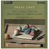 Liszt: Sonata in A Minor  'Sonata Dante', Hungarian Rhapsody No 11 'Bagatelle sans Tonalite'