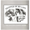 Skipper of My Life - The Maxner Family Band