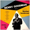 Benny Goodman Presents Arrangements By Fletcher Henderson