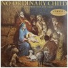 No Ordinary Child