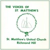 The Voices of St. Matthew's - St. Matthew's United Church Richmond Hill