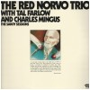 The Red Norvo Trio with Tal Farlow and Charles Mingus: The Savoy Sessions (2 LPs)