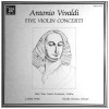 Vivaldi: Five Violin Concerti