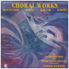 Choral Works: Monteverdi, Orban, Kocsar, Martin