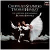 Chopin Les Sylphides; Thomas Hamlet