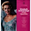 Elisabeth Schwarzkopf sings Operetta: Scenes from Dubarry, Casanova, Count of Luxembourg, Zarewitch, Boccaccio...