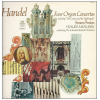 Handel: Four Organ Concertos