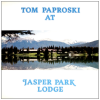 Tom Paproski at Jasper Park Lodge