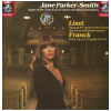 Liszt: Fantasy & Fugue; Franck: Priere Op. 20