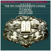 Haydn: Ten Commandments - Canons; Mozart: 17 Canons