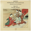 Japan - Traditional Vocal And Instrumental Music