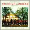 48th Highlanders of Canada - Pipes & Drums Military Band