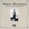 White Mansions (A Tale From The American Civil War 1861-1865)