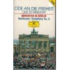 Ode To Freedom - Bernstein in Berlin - Beethoven Symphony No 9