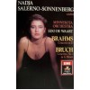 Nadja Salerno-Sonnenberg, Brahms: Concerto in D, Bruch: Concerto No.1