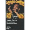 James Cotton: Live From Chicago, Mr. Superharp Himself
