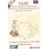 Faure: Pavane, Pelleas & Melisande, Masques et Bargamasques Suite, Fantasie for Flute