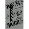 Bach-Jazz - Jazz Auf Villa Hugel