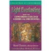 Christmas at Concordia - Light Everlasting - Concordia College, Minnesota
