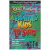 The Vocal Workout Series: Teaching Kids To Sing Vol. 2 - Fun ways to learn Rhythm, Diction, Dynamics
