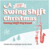 A Very Swing Shift Christmas